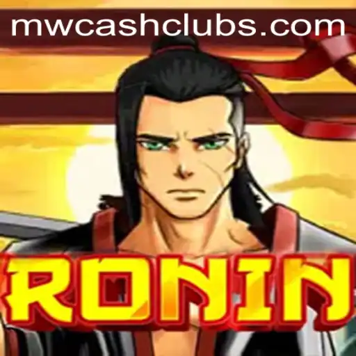 The Intriguing World of Ronin and MWcash Login: A Deep Dive